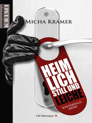 cover image of Heimlich, still und Leiche